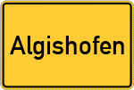 Place name sign Algishofen