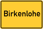 Place name sign Birkenlohe