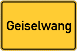 Place name sign Geiselwang