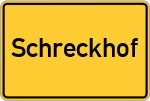 Place name sign Schreckhof