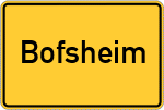 Place name sign Bofsheim