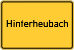 Place name sign Hinterheubach