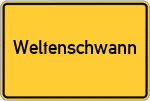 Place name sign Weltenschwann