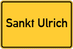 Place name sign Sankt Ulrich