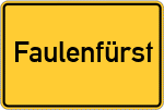 Place name sign Faulenfürst