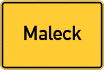 Place name sign Maleck