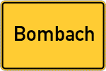 Place name sign Bombach