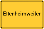 Place name sign Ettenheimweiler