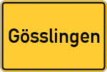 Place name sign Gösslingen