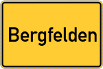 Place name sign Bergfelden