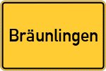 Place name sign Bräunlingen