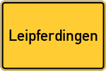 Place name sign Leipferdingen