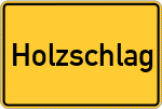 Place name sign Holzschlag