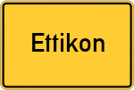 Place name sign Ettikon