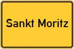 Place name sign Sankt Moritz