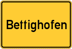 Place name sign Bettighofen