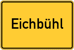 Place name sign Eichbühl
