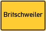 Place name sign Britschweiler