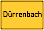 Place name sign Dürrenbach