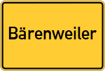 Place name sign Bärenweiler