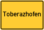 Place name sign Toberazhofen