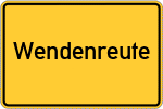 Place name sign Wendenreute