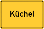 Place name sign Küchel