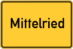 Place name sign Mittelried
