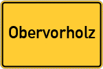 Place name sign Obervorholz
