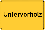Place name sign Untervorholz